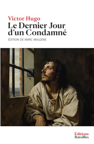 Le Dernier Jour d'un Condamné von Independently published